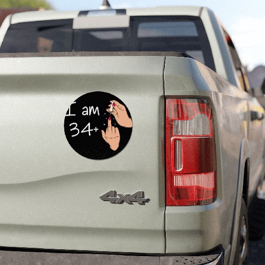 I Am 34 + 1 Middle Finger Car Magnets I Am 34 Plus,