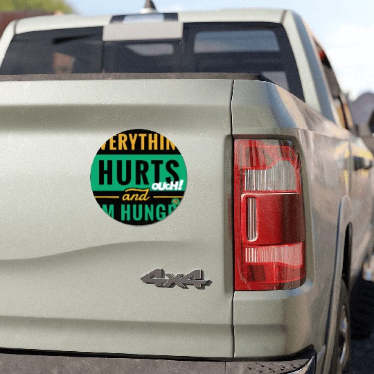 Everything Hurts And I Am Hungry Funny Gym Fitness Car Magnets