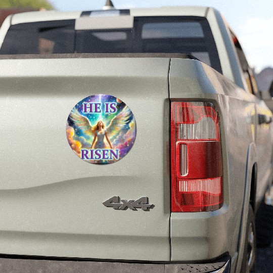 Angelic Joy and Supernatural Elation, HE IS RISEN! Car Magnets