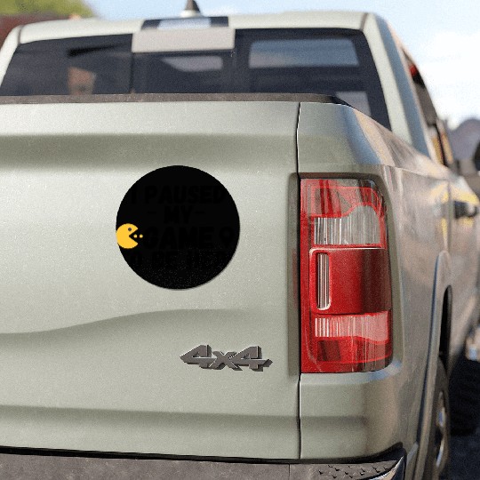 I Paused My Game to Be Here Funny Video Gamer Car Magnets