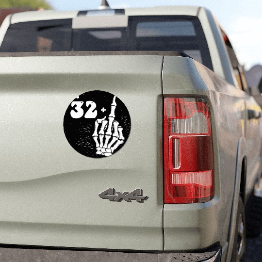I Am 32 Plus Middle Finger - 33rd Birthday Car Magnets