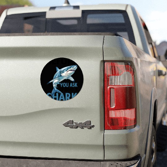 Before You Ask It Was A Shark Car Magnets