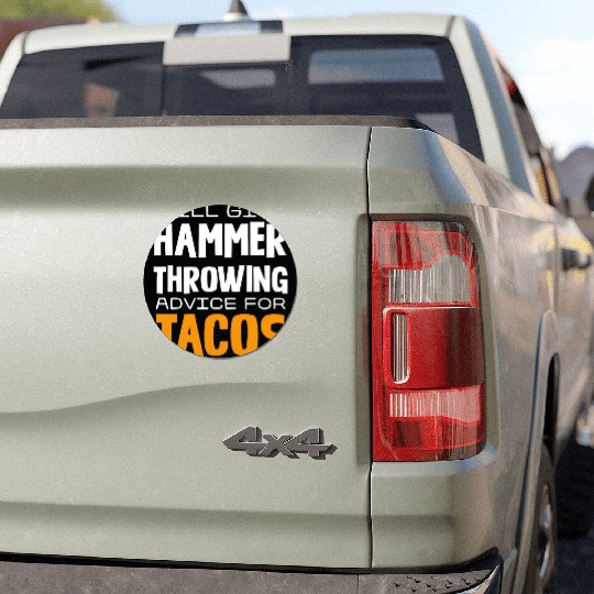 Will Give Hammer Throwing Advice For Tacos Car Magnets