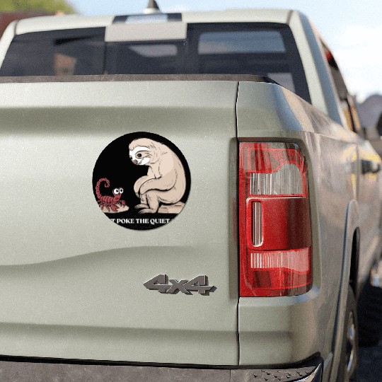 Scorpio Zodiac Sloth Don't Poke The Quiet Ones Car Magnets