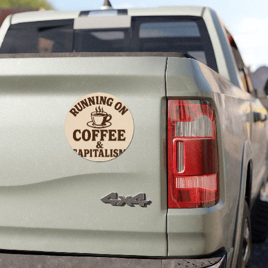 Coffee and Capitalism Lover Quote Car Magnets