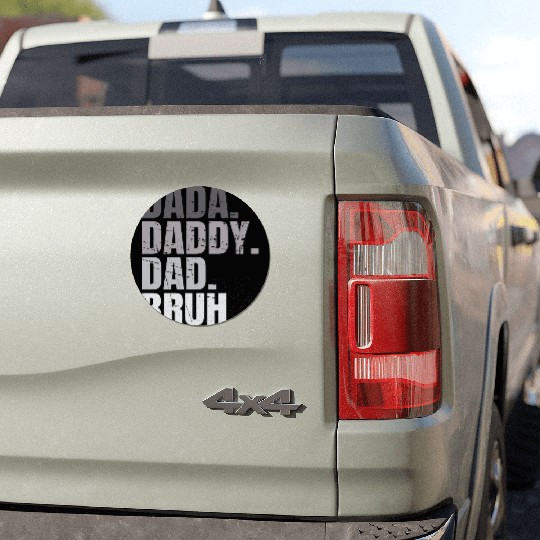 Dada Daddy Dad Bruh Fathers Day Funny Dad Bruh Men Car Magnets