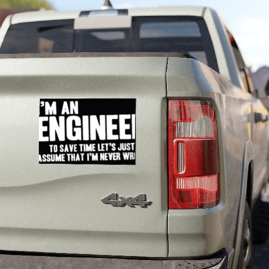 Funny Engineer Engineers Are Never Wrong Gifts for Car Magnets