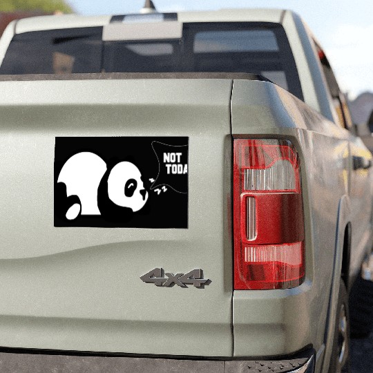PANDA SARCASM NOT TODAY Car Magnets
