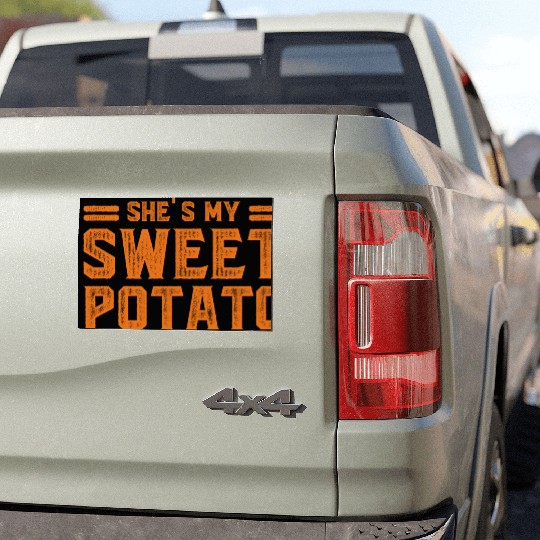 She s My Sweet Potato Car Magnets