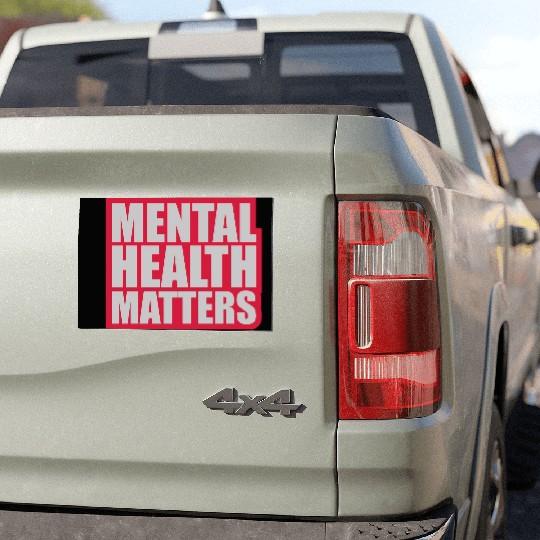 mental health matters quote Car Magnets