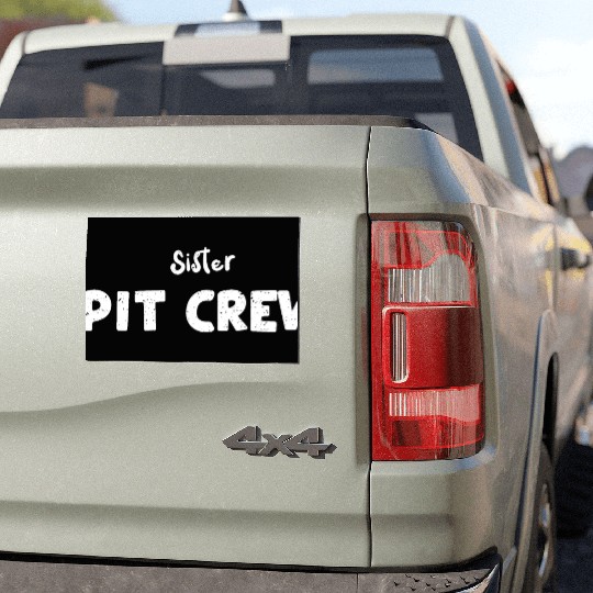 Sister Pit Crew - Sister Car Magnets