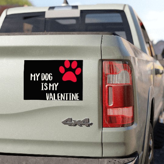 My Dog Is My Valentine Car Magnets