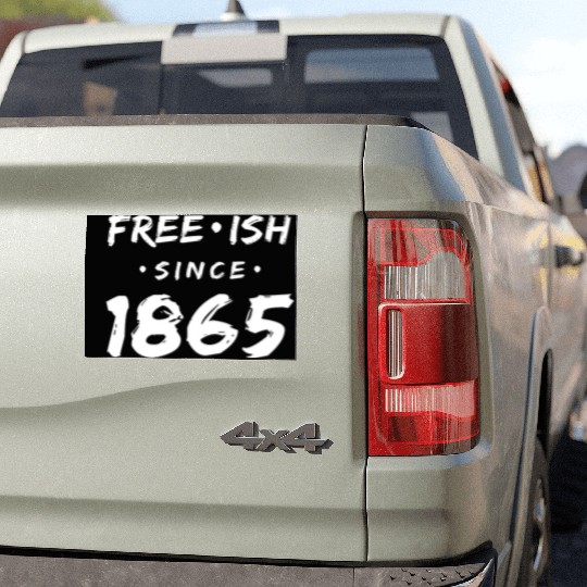 Juneteenth free since 1865 Black History US Africa Car Magnets