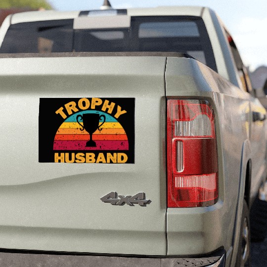 Trophy Husband | Funny Dad Joke Humor Car Magnets