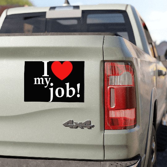 i love my job! Car Magnets