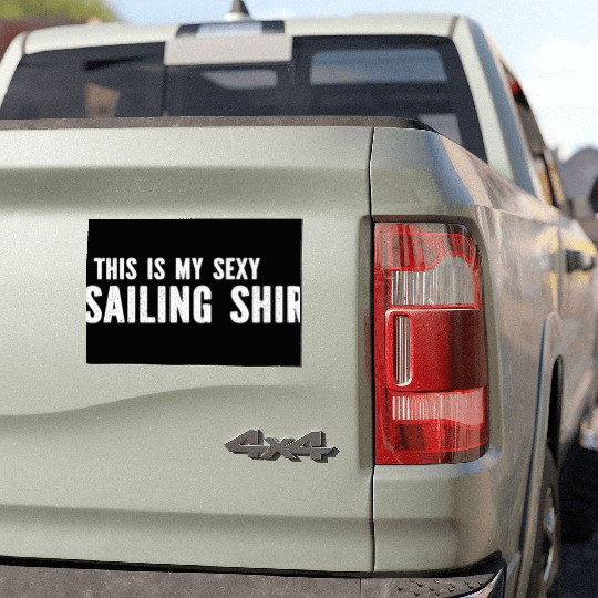 Sailing - This Is My Sexy Sailing Car Magnets Sailing