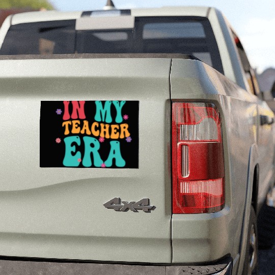 In My Teacher Era Car Magnets