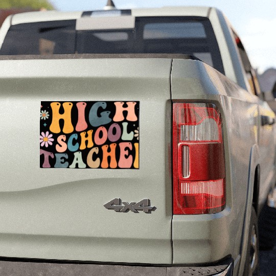 Groovy High School Teacher Highschool Teaching Car Magnets
