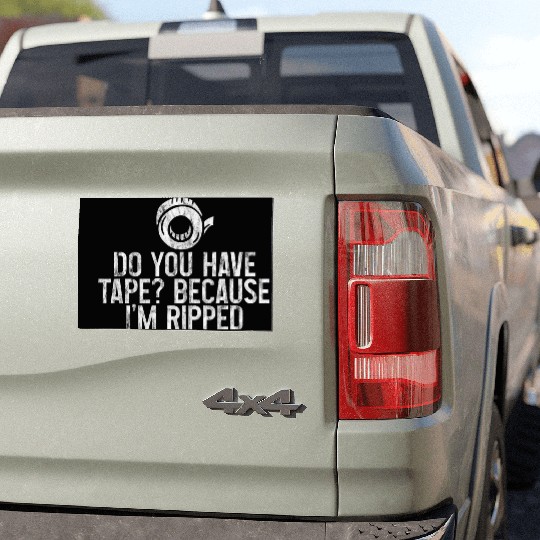 Do You Have Tape Because I'm Ripped 3 Car Magnets