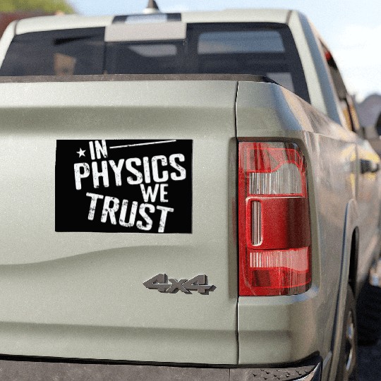 In Physics we Trust Natural Science Car Magnets