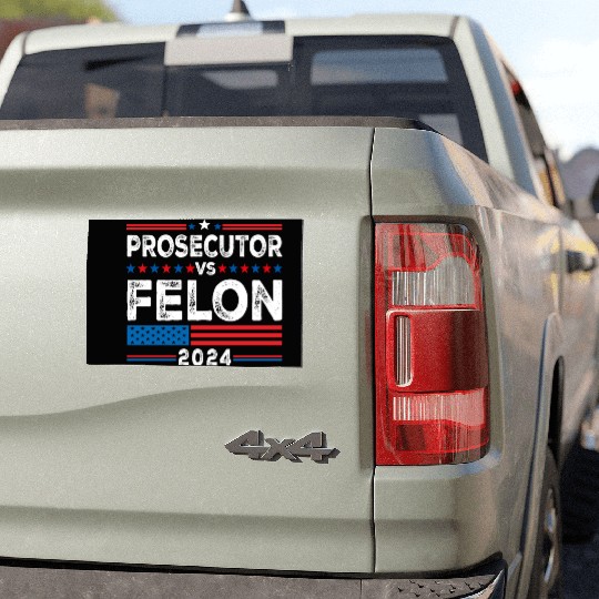 Funny Voting Election 2024 Prosecutor vs Felon Car Magnets