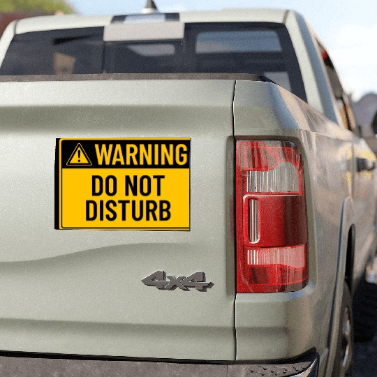 Warning: Do Not Disturb Car Magnets