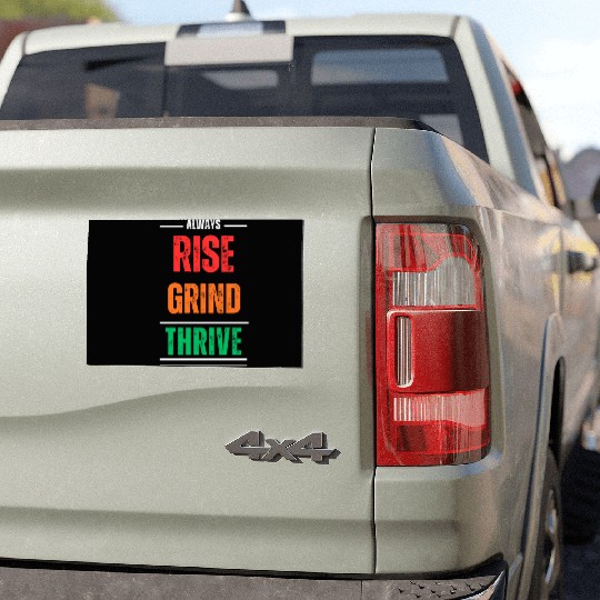 Rise, Grind, Thrive – The Resilience Mindset Car Magnets