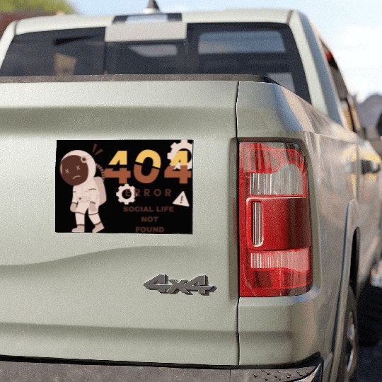 Error 404: Social Life Not Found Software Engineer Car Magnets