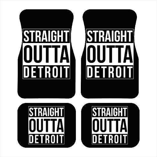 Straight Outta Detroit Car Mats