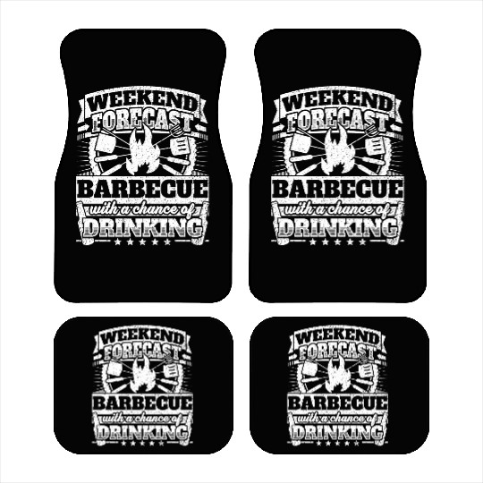 Weekend Forecast Barbecue Drinking Car Mats