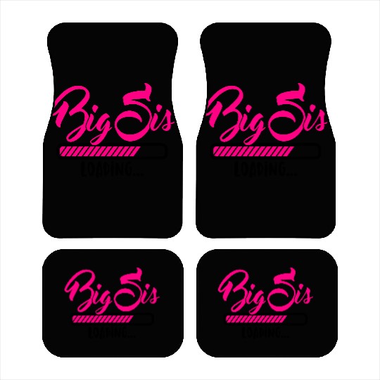 Big Sis loading - Big Sister loading - Pregnancy Car Mats