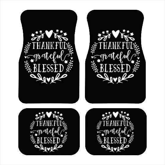 Thankful Grateful Blessed Car Mats
