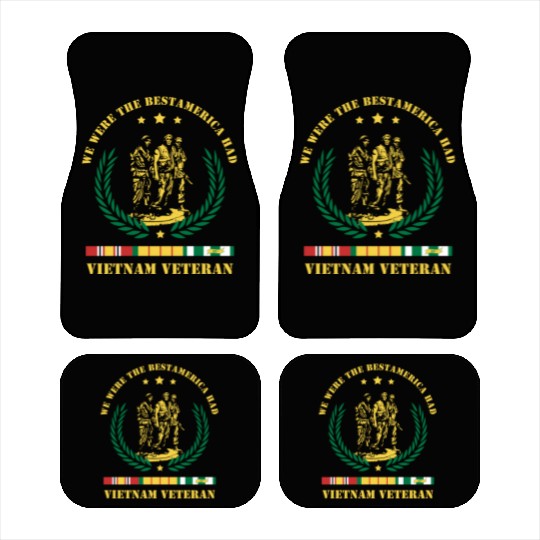 Vietnam Veteran ,We Were The Best America HAD Car Mats