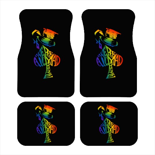 Alice in Wonderland | Were All Mad Here | Mad Hatter | LGBT Rainbow Car Mats