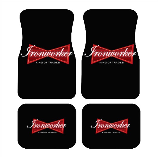 Ironworker King of Trades Funny Gift Car Mats