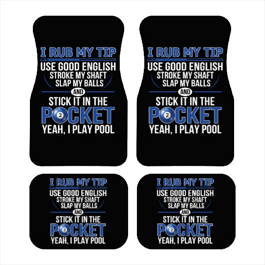 Hilarious Pool Billiard Design Dirty Adult Humour Car Mats