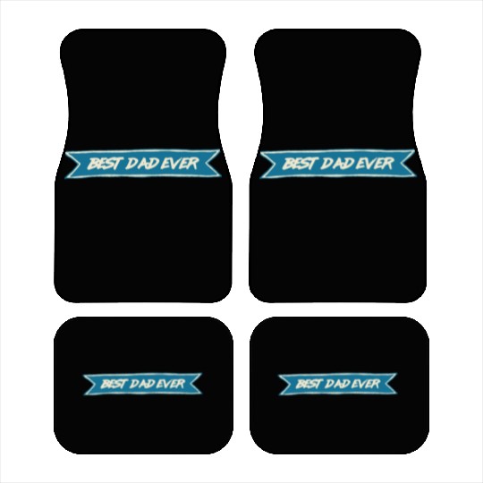 Best Dad Ever Car Mats