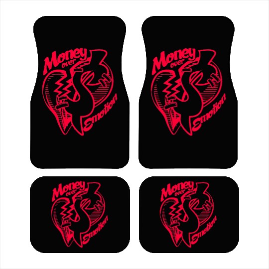 Money Over Emotion Car Mats
