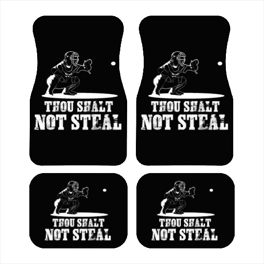 Baseball Catcher Joke - Thou Shalt Not Steal Car Mats