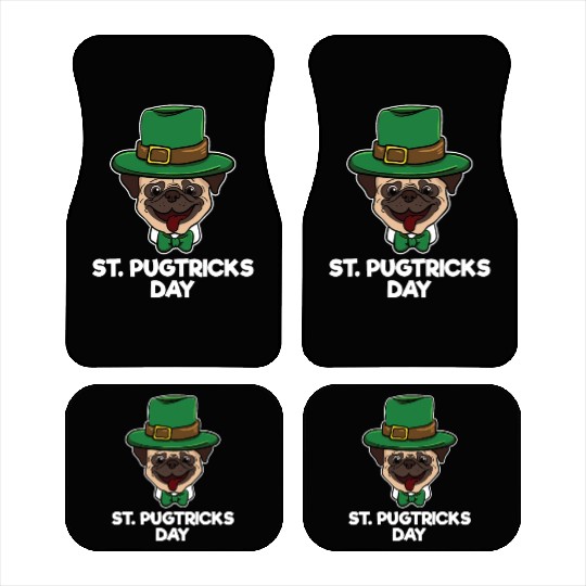Pug Dog Pug Tricks Day St Patricks Day Gift Car Mats