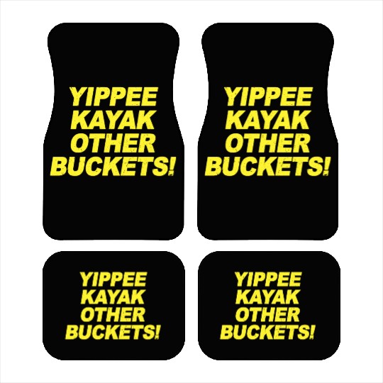 Yippee Kayak Other Buckets Brooklyn Nine Nine B99 Car Mats