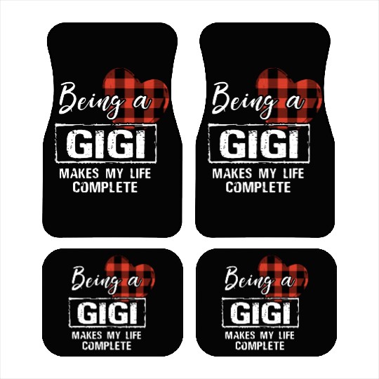 being a Gigi makes my life complete grandma Car Mats