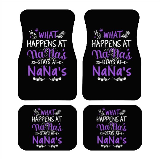 what happens at nana stays at nana grandma Car Mats