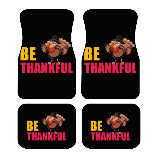 Be Thankful Thanksgiving Turkey Car Mats