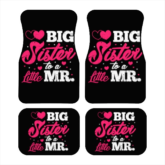 Big Sister To A Little Mr. Car Mats