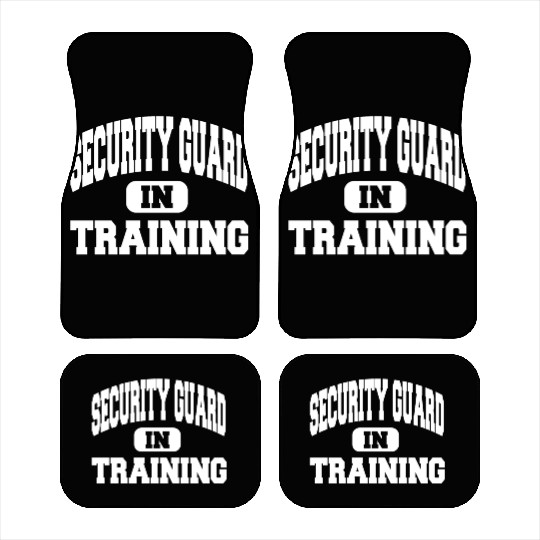 Security Guard In Training Car Mats