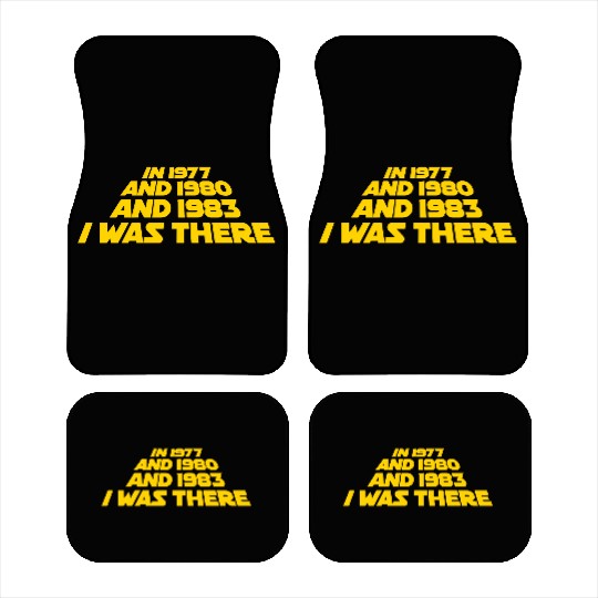 I was there 1977 1980 1983 Sci Fi movie trilogy Car Mats