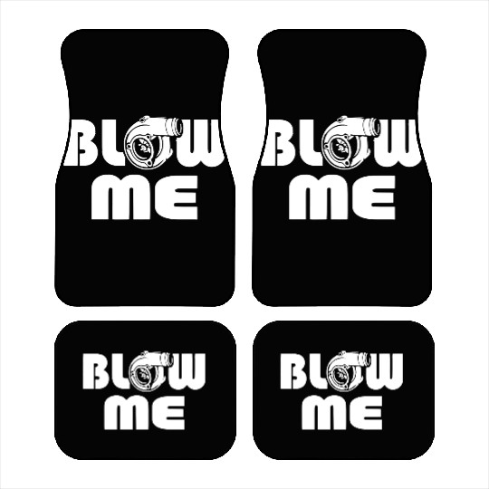 Blow Me Turbo Boost Car Tuning Drift JDM Gift Car Mats