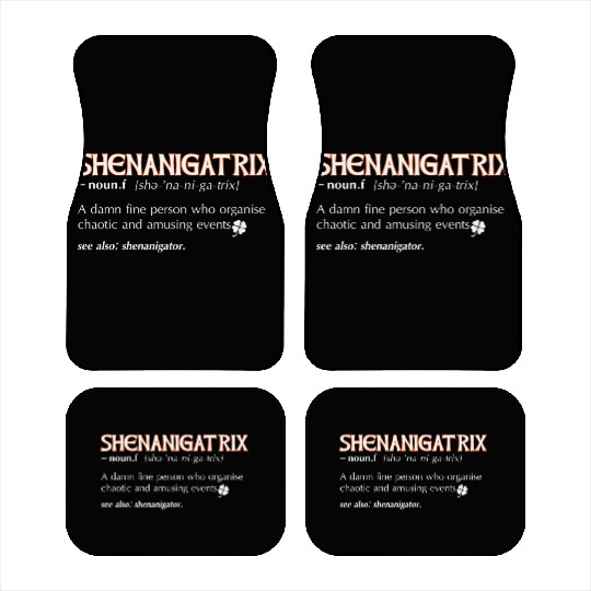Shenanigatrix meaning dictionary definition Irish Car Mats
