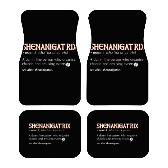 Shenanigatrix meaning dictionary definition Irish Car Mats